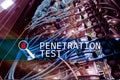 Penetration test. Cybersecurity and dataprotection. Hacker attack prevention. Futuristic ÃÂ server room on background.